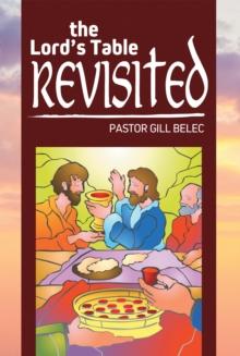 The Lord's Table Revisited