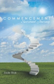 Commencement : Spiritual Journey