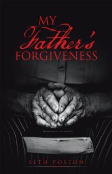 My Father'S Forgiveness