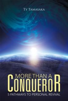 More Than a Conqueror : Five Pathways to Personal Revival