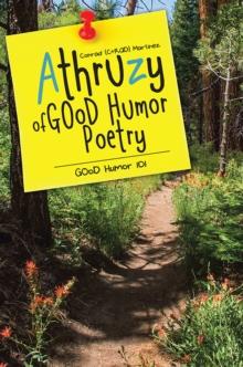 Athruzy of Good Humor Poetry : Good Humor 101