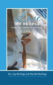 Love My People : Timeless Secrets Volume 1