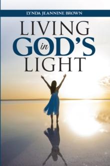 Living in God's Light