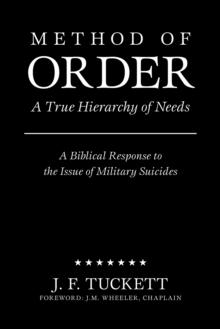 Method of Order : A True Hierarchy of Needs