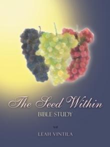 The Seed Within : Bible Study