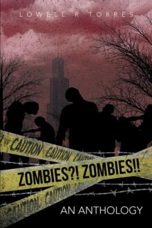 Zombies?!  Zombies!! : An Anthology