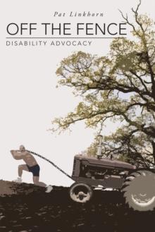 Off the Fence : Disability Advocacy