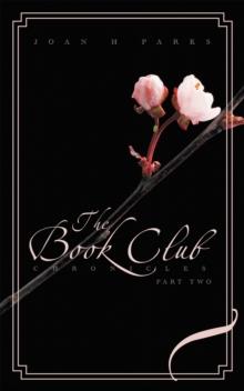 The Book Club Chronicles : Part Two