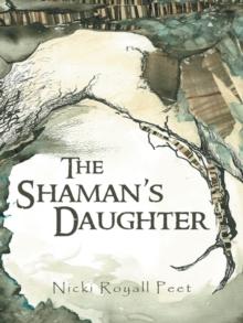 The Shaman'S Daughter