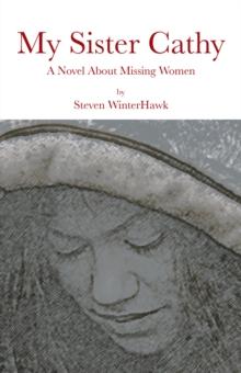 My Sister Cathy : A Novel About Missing Women