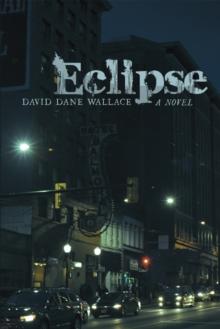 Eclipse : A Novel