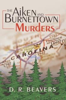 The Aiken and Burnettown Murders