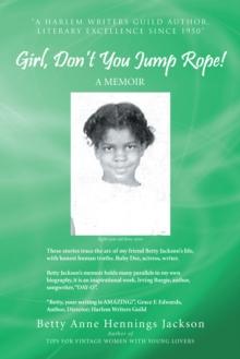 Girl, Don't You Jump Rope! : A Memoir