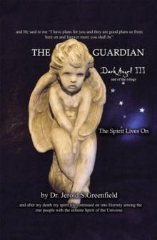 The Guardian : Dark Angel Iii