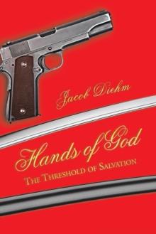 Hands of God : The Threshold of Salvation