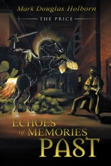 Echoes of Memories Past : The Price