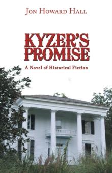 Kyzer'S Promise : A Novel