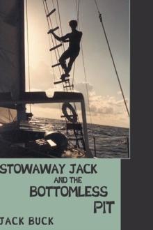 Stowaway Jack and the Bottomless Pit