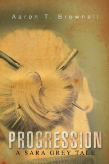 Progression : A Sara Grey Tale