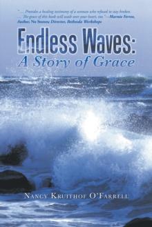 Endless Waves: a Story of Grace