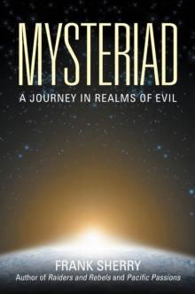 Mysteriad : A Journey in Realms of Evil