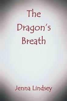 The Dragon'S Breath