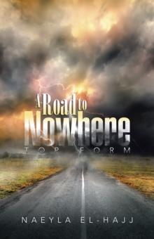 A Road to Nowhere : Top Form