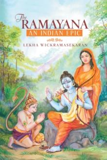 The Ramayana : An Indian Epic