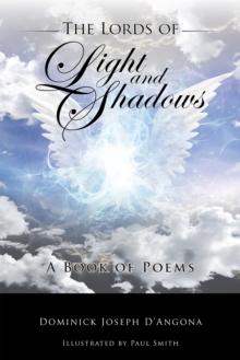 The Lords of Light and Shadows : A Book of Poems