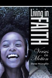 Living in Faith : Verses in Motion