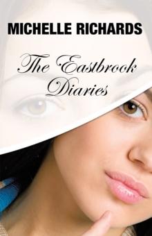 The Eastbrook Diaries