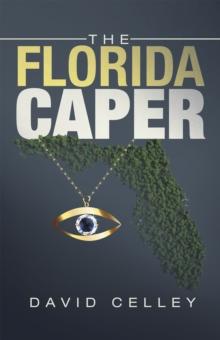 The Florida Caper