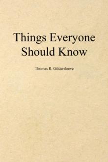 Things Everyone Should Know