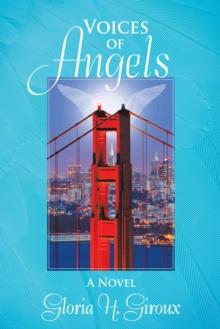 Voices of Angels : A Novel