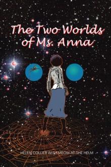 The Two Worlds of Ms. Anna