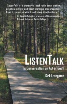 Listentalk : Is Conversation an Act of God?