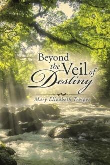 Beyond the Veil of Destiny