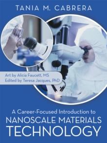 A Career-Focused Introduction to Nanoscale Materials Technology