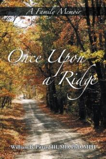 Once Upon a Ridge : A Family Memoir