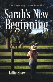 Sarah's New Beginning : New Beginning Series Book One