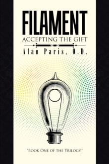 Filament : Accepting the Gift