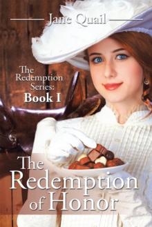 The Redemption of Honor : The Redemption Series: Book I