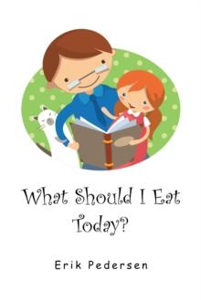 What Should I Eat Today?