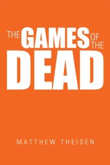 The Games of the Dead