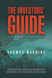 The Investors' Guide : Secrets of Investing in the Developing World