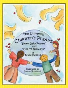 Children'S Prayers : Seven Daily Prayers and "One to Grow On"