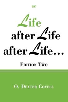 Life After Life After Life... : Edition Two