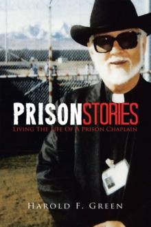 Prison Stories : Living the Life of a Prison Chaplain