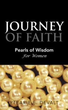 Journey of Faith : Pearls of Wisdom for Women