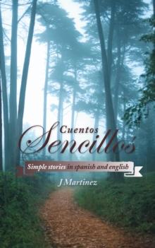 Cuentos Sencillos : Simple Stories in Spanish and English